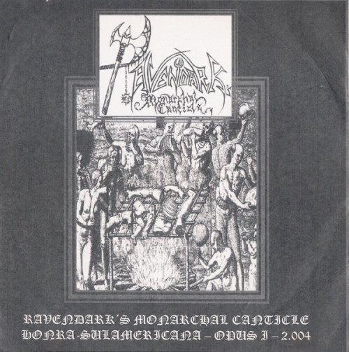 Ravendark's Monarchal Canticle : Honra Sulamericana